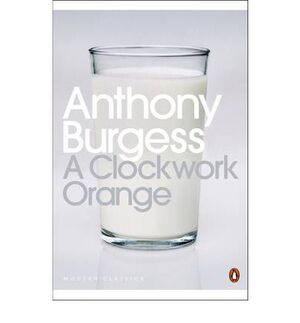 A CLOCKWORK ORANGE