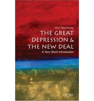 THE GREAT DEPRESSION AND THE NEW DEAL