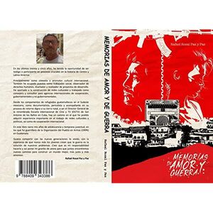 MEMORIAS DE AMOR Y DE GUERRA