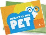 MENJA'T EL MEU PET