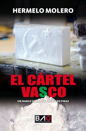 EL CÁRTEL VASCO