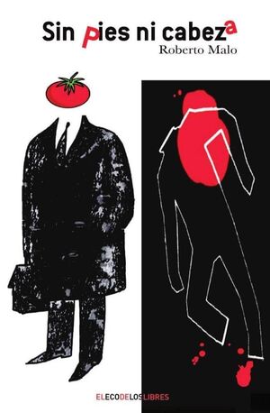 SIN PIES NI CABEZA