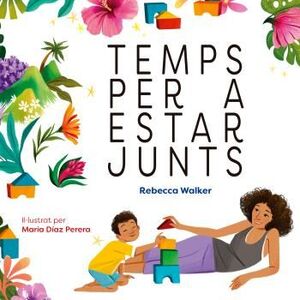 TEMPS PER A ESTAR JUNTS