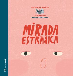 MIRADA ESTRÀBICA