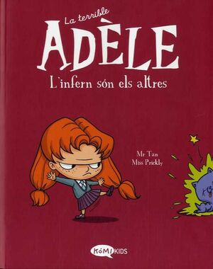 LA TERRIBLE ADÈLE VOL.2  L'INFERN SÓN ELS ALTRES