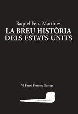 LA BREU HISTÒRIA DELS ESTATS UNITS