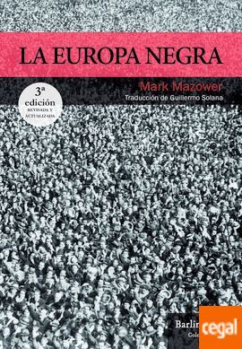 LA EUROPA NEGRA [3ª EDICIÓN]