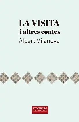 LA VISITA I ALTRES CONTES