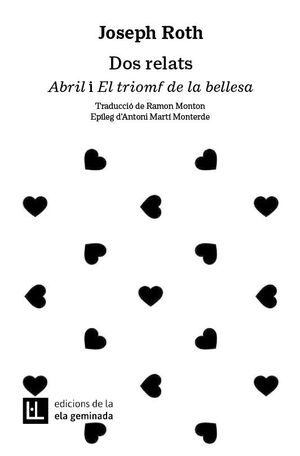 DOS RELATS - ABRIL I EL TRIOMF DE LA BELLESA