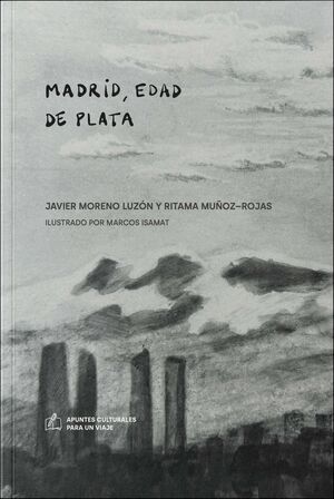 MADRID, EDAD DE PLATA