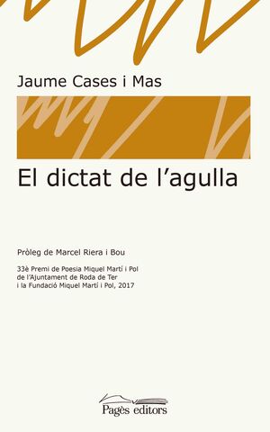 EL DICTAT DE L'AGULLA