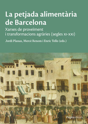 LA PETJADA ALIMENTÀRIA DE BARCELONA