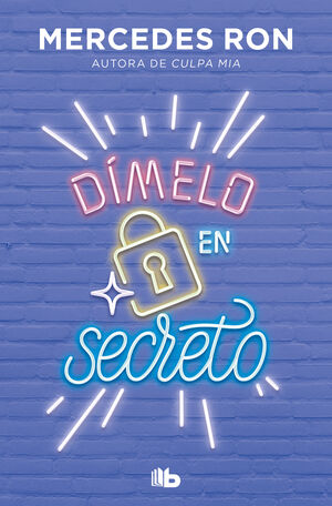 DÍMELO EN SECRETO (DÍMELO 2)