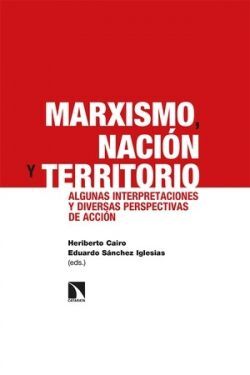 MARXISMO, NACIÓN Y TERRITORIO