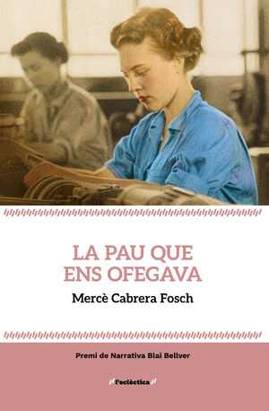 LA PAU QUE ENS OFEGAVA