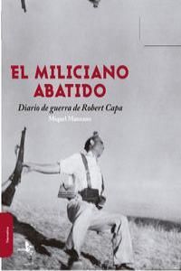 EL MILICIANO ABATIDO