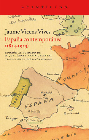 ESPAÑA CONTEMPORÁNEA, 1814-1953