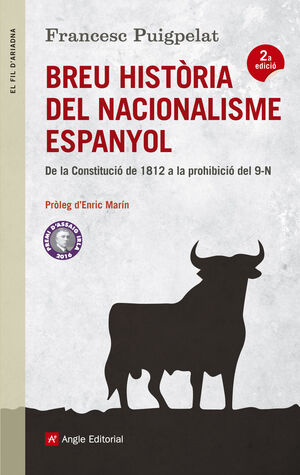 BREU HISTÒRIA DEL NACIONALISME ESPANYOL