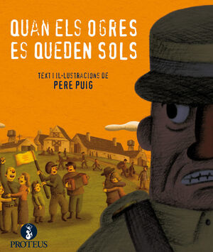 QUAN ELS OGRES ES QUEDEN SOLS