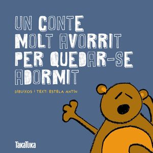 UN CONTE MOLT AVORRIT PER QUEDAR-SE ADORMIT