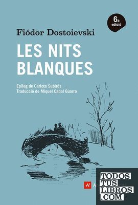 LES NITS BLANQUES