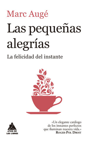 PEQUEÑAS ALEGRÍAS, LAS