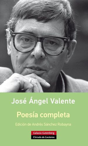 POESÍA COMPLETA- VALENTE