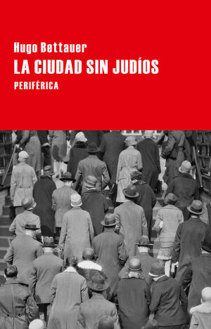 LA CIUDAD SIN JUDÍOS