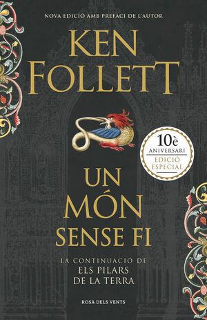UN MÓN SENSE FI (SAGA ELS PILARS DE LA TERRA 2)
