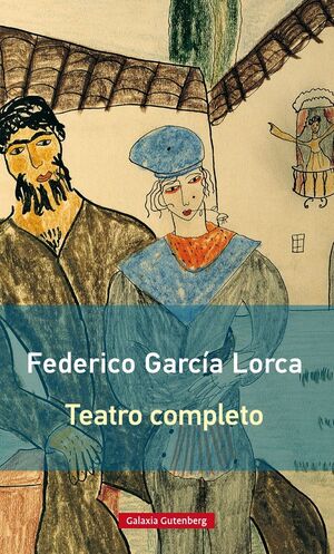 TEATRO COMPLETO GARCÍA LORCA - RÚSTICA