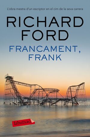 FRANCAMENT, FRANK