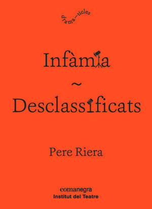 INFÀMIA / DESCLASSIFICATS