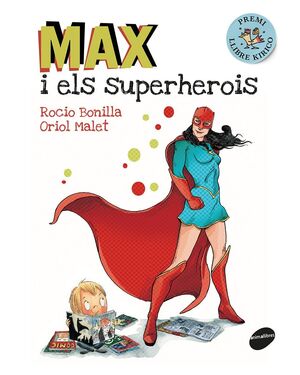 MAX I ELS SUPERHEROIS