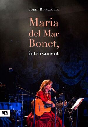 MARIA DEL MAR BONET, INTENSAMENT