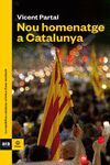 NOU HOMENATGE A CATALUNYA