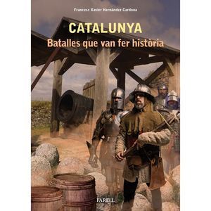 CATALUNYA, BATALLES QUE VAN FER HISTÒRIA