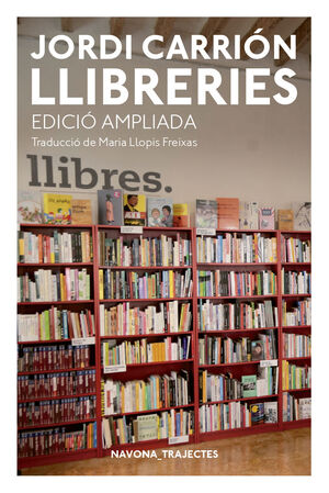 LLIBRERIES. EDICIÓN AMPLIADA