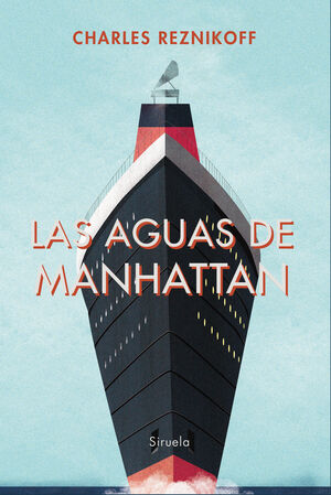 LAS AGUAS DE MANHATTAN