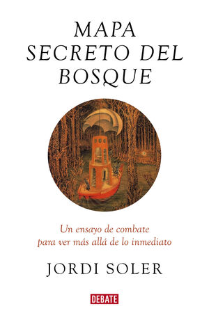 EL MAPA SECRETO DEL BOSQUE