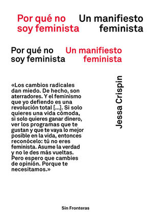 POR QUE NO SOY FEMINISTA