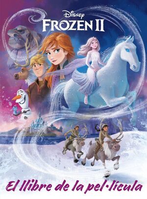 FROZEN 2. EL LLIBRE DE LA PEL·LÍCULA