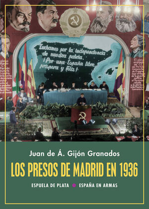 LOS PRESOS DE MADRID EN 1936