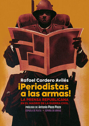 ¡PERIODISTAS A LAS ARMAS!