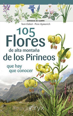 105 FLORES DE ALTA MONTAÑA DE LOS PIRINEOS