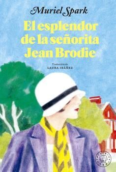 ESPLENDOR DE LA SEÑORITA JEAN BRODIE, EL