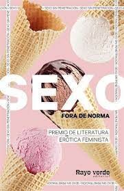 SEXO FUERA DE NORMA (HELADOS)