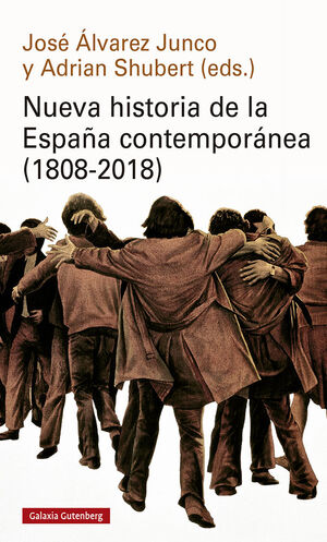 NUEVA HISTORIA DE LA ESPAÑA CONTEMPORÁNEA (1808-2018)- RÚSTICA
