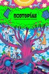 ECOTOPIAS 2ªED