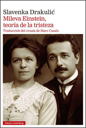 MILEVA EINSTEIN, TEORÍA DE LA TRISTEZA