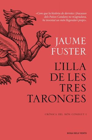 L'ILLA DE LES TRES TARONGES (CRÒNICA DEL MÓN CONEGUT I)